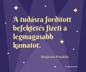 Benjamin Franklin idézet tudásról